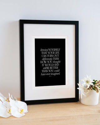 "Better Than You Imagined" Inspirational Special Edition Print