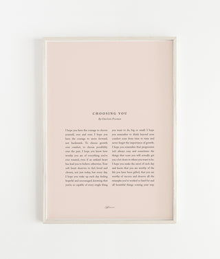 "Choosing You" Motivational Print