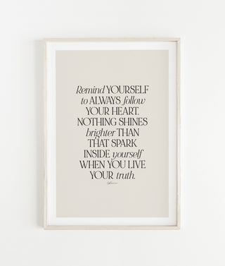 "Follow Your Heart" Special Edition Print