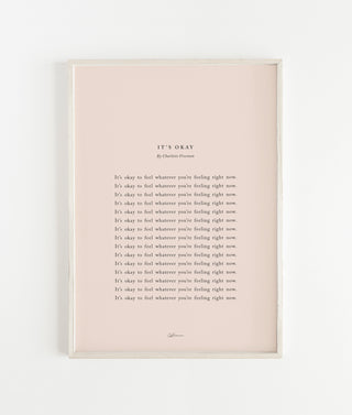 "It's Okay" Uplifting Print