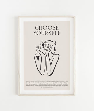 "Choose Yourself" Print